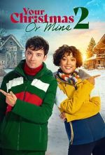 Watch Your Christmas or Mine 2 FMoviesFree