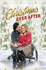 Watch Christmas Ever After FMoviesFree