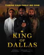 Watch King of Dallas FMoviesFree