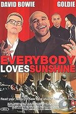 Watch Everybody Loves Sunshine FMoviesFree