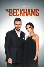 Watch Becoming The Beckhams FMoviesFree