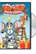 Watch Tom and Jerry - Paws for a Holiday FMoviesFree