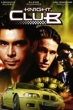 Watch Knight Club FMoviesFree