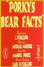 Watch Porky's Bear Facts FMoviesFree
