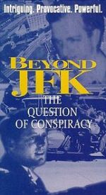 Watch Beyond \'JFK\': The Question of Conspiracy FMoviesFree