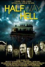 Watch Halfway to Hell FMoviesFree