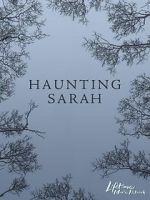 Watch Haunting Sarah FMoviesFree