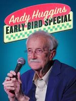 Watch Andy Huggins: Early Bird Special (TV Special 2023) FMoviesFree