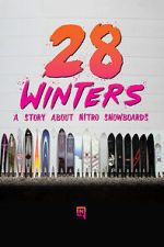 Watch 28 Winters: A Nitro Snowboard Story FMoviesFree