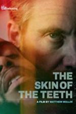 Watch The Skin of the Teeth FMoviesFree