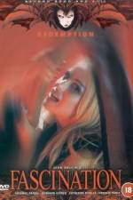 Watch Fascination FMoviesFree