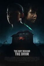 Watch The Boy Behind the Door FMoviesFree