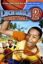 Watch Like Mike 2: Streetball FMoviesFree