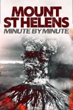 Watch Mount St Helens: Minute by Minute FMoviesFree