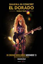 Watch Shakira in Concert: El Dorado World Tour FMoviesFree