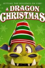 Watch A Dragon Christmas FMoviesFree