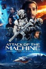 Watch Attack Of The Machine FMoviesFree