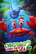 Watch Christmas Under the Sea 2 FMoviesFree