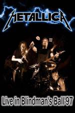 Watch Metallica: The Blindman's Ball FMoviesFree
