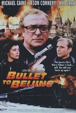 Watch Bullet to Beijing FMoviesFree