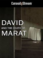 Watch David and the Death of Marat FMoviesFree