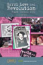 Watch Grrrl Love and Revolution Riot Grrrl NYC FMoviesFree