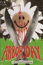 Watch Arbor Day FMoviesFree