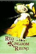 Watch Red Kingdom Rising FMoviesFree