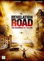 Watch Revelation Road: The Beginning of the End FMoviesFree