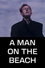 Watch A Man on the Beach FMoviesFree