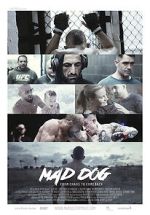 Watch Mad Dog - From Chaos to Comeback FMoviesFree