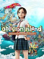 Watch Oblivion Island: Haruka and the Magic Mirror FMoviesFree