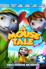 Watch A Mouse Tale FMoviesFree