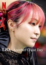 Watch LiSA Another Great Day FMoviesFree