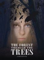 Watch The Forest Through the Trees FMoviesFree