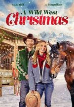 Watch A Wild West Christmas FMoviesFree