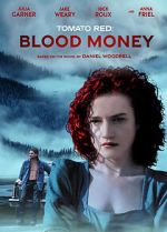Watch Tomato Red: Blood Money FMoviesFree