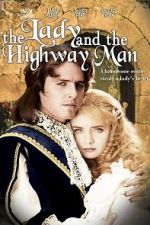 Watch The Lady and the Highwayman FMoviesFree