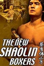 Watch The New Shaolin Boxers FMoviesFree