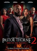 Watch Pastor Thorne 2: Sins of the Father FMoviesFree