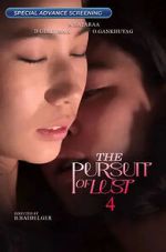 Watch The Pursuit of Lust 4 FMoviesFree