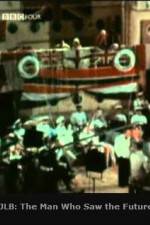 Watch JLB The Man Who Saw the Future FMoviesFree