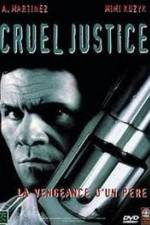 Watch Cruel Justice FMoviesFree