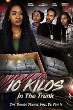 Watch 10 Kilos in the Trunk FMoviesFree