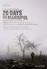 Watch 20 Days in Mariupol FMoviesFree