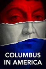 Watch Columbus in America FMoviesFree