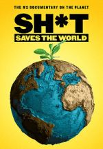 Watch Sh*t Saves the World FMoviesFree