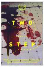 Watch Two Step FMoviesFree