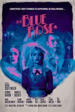 Watch The Blue Rose FMoviesFree