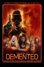 Watch The Demented FMoviesFree